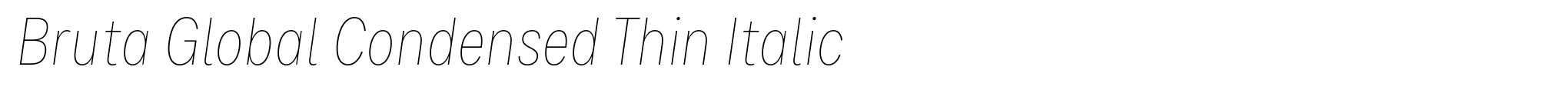 Bruta Global Condensed Thin Italic image